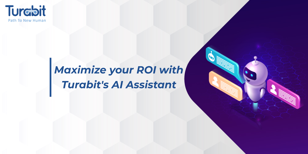 Maximize your ROI with Turabit's AI Assistant